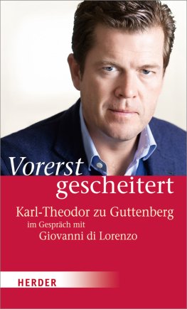 Vorerst Gescheitert - von Karl-Theodor zu Guttenberg